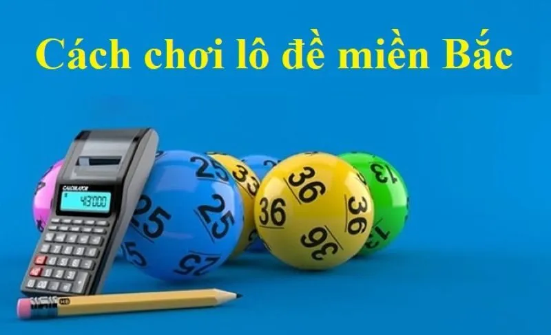 Tại sao nhiều cược thủ lựa chọn lô đề miền Bắc Red88